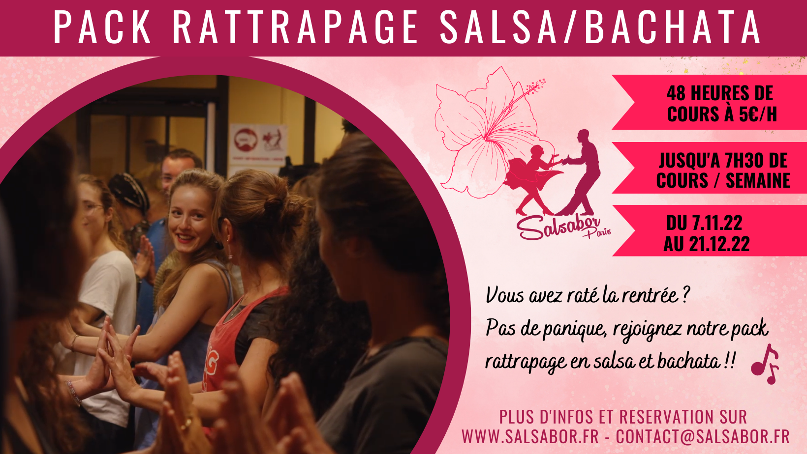 PACK RATTRAPAGE INTENSIF SALSA Y BACHATA